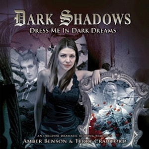 Dress Me in Dark Dreams (Dark Shadows 24)