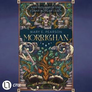 Morrighan - Wie alles begann (Ungekürzt), Mary E. Pearson