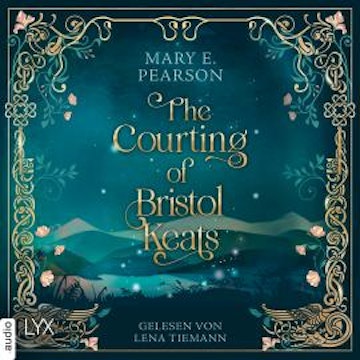 The Courting of Bristol Keats - Bristol Keats, Teil 1 (Ungekürzt) audiobook, Mary E. Pearson