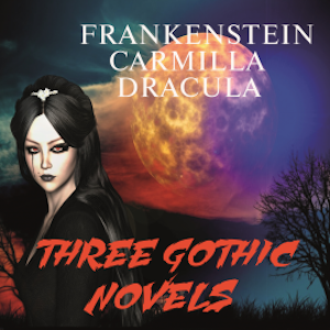 Three Gothic Novels