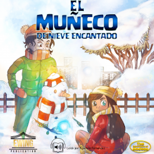 El muneco de nieve encantado