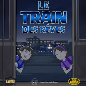 Le Train des Reves