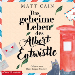 Das geheime Leben des Albert Entwistle