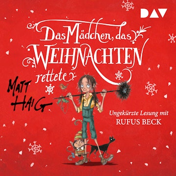 Das Mädchen, das Weihnachten rettete