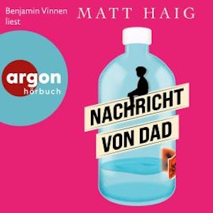 Nachricht von Dad (Ungekürzte Lesung)