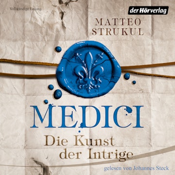 Medici - Die Kunst der Intrige (Die Medici 2)