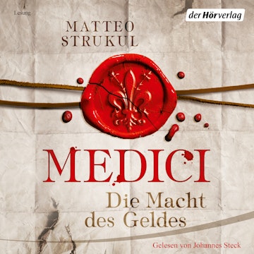 Medici - Die Macht des Geldes (Die Medici 1)