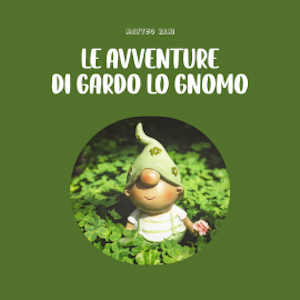 Le avventure di Gardo lo gnomo