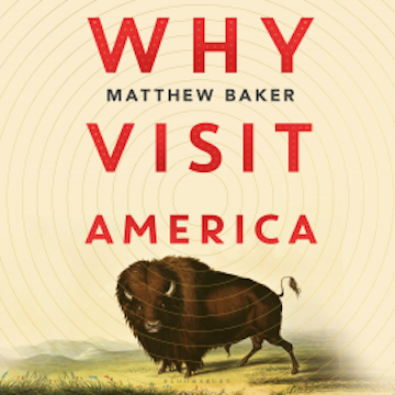 Why Visit America