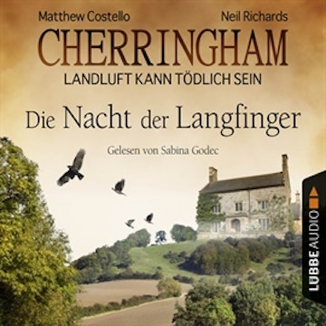 Die Nacht der Langfinger (Cherringham - Landluft kann tödlich sein 4)