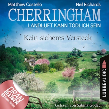 Cherringham - Landluft kann tödlich sein, Folge 41: Kein sicheres Versteck (Ungekürzt)