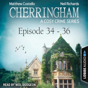 Episode 34-36 - A Cosy Crime Compilation - Cherringham: Crime Series Compilations 12 (Unabridged)