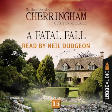 A Fatal Fall (Cherringham - A Cosy Crime Series 15)