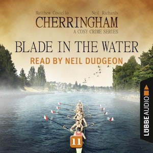 Blade in the Water (Cherringham - A Cosy Crime Series 11)