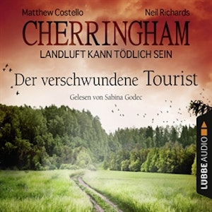 Der verschwundene Tourist (Cherringham - Landluft kann tödlich sein 18)