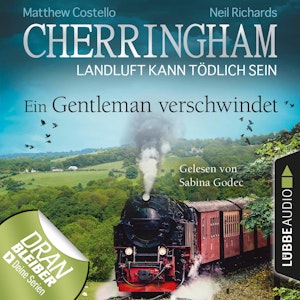 Ein Gentleman verschwindet (Cherringham - Landluft kann tödlich sein 30)