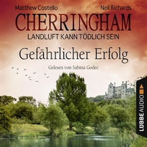 Gefährlicher Erfolg (Cherringham - Landluft kann tödlich sein 17)