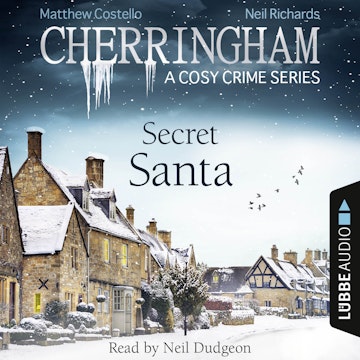 Secret Santa (Cherringham - A Cosy Crime Series 25)