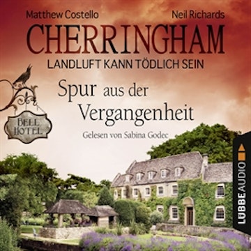 Spur aus der Vergangenheit (Cherringham - Landluft kann tödlich)