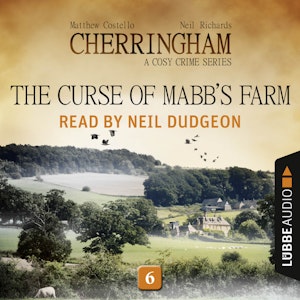 The Curse of Mabb's Farm (Cherringham - A Cosy Crime Series 6)