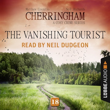 The Vanishing Tourist (Cherringham - A Cosy Crime Series 18)