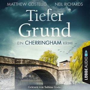 Tiefer Grund (Ein Cherringham-Krimi 1)