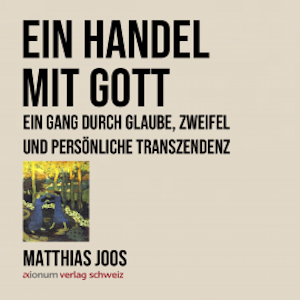 Ein Handel mit Gott, Matthias Joos
