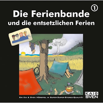 Die Ferienbande und die entsetzlichen Ferien (Die Ferienbande 1)