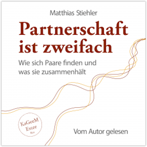 Partnerschaft ist zweifach