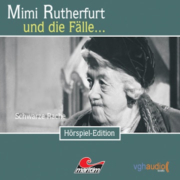 Schwarze Rache (Mimi Rutherfurt und die Fälle... 9)