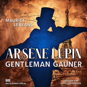 Arsène Lupin - Gentleman-Gauner