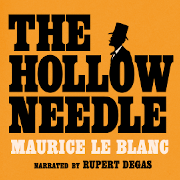 The Hollow Needle audiobook, Maurice Leblanc