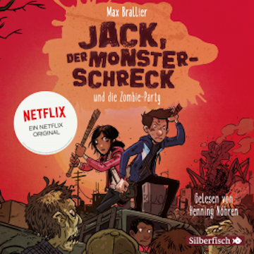 Jack, der Monsterschreck 2: Jack, der Monsterschreck, und die Zombie-Party