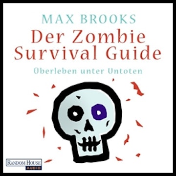 Der Zombie Survival Guide