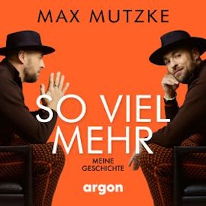 So viel mehr - Meine Geschichte (Ungekürzte Lesung)