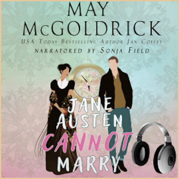 Jane Austen Cannot Marry!