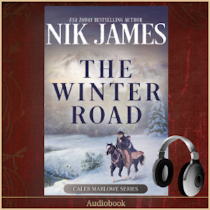 The Winter Road (An Action-Packed Holiday/Christmas Western)