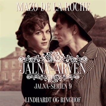 Jalna-serien, bind 9: Jalna-arven