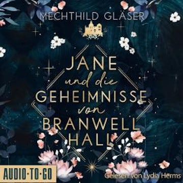 Jane und die Geheimnisse von Branwell Hall (ungekürtz)