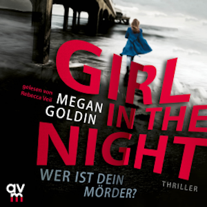 Girl in the Night – Wer ist dein Mörder?