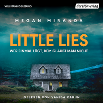 Little Lies – Wer einmal lügt, dem glaubt man nicht