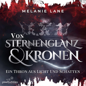 Von Sternenglanz und Kronen