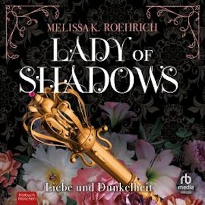 Lady of Shadows, Melissa K. Roehrich
