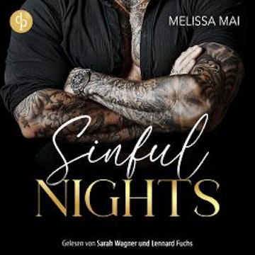 Sinful Nights | Ein spicy Dark Romance Hörbuch (Ungekürzt) audiobook, Melissa Mai