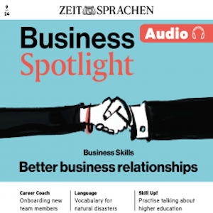 Business Englisch lernen Audio – Bessere Geschäftsbeziehungen