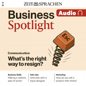 Business Englisch lernen Audio – What's the right way to resign?, Melita Cameron-Wood