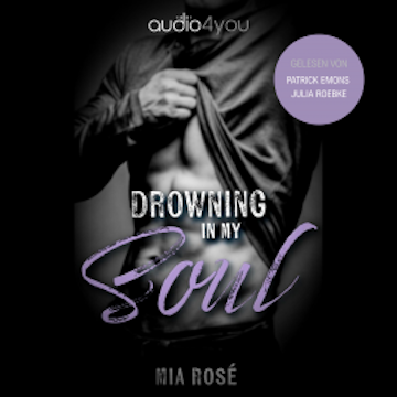 Drowning in my Soul audiobook, Mia Rosé