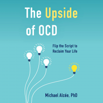 The Upside of OCD audiobook, Michael Alcée
