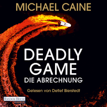 Deadly Game - Die Abrechnung audiobook, Michael Caine