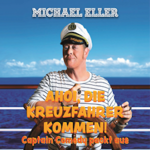 Ahoi, die Kreuzfahrer kommen! (Captain Comedy packt aus)